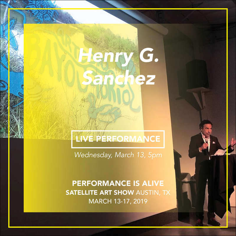 Henry G. Sanchez - performs Wednesday, March 13 @ 5pm - Performance Is Alive at Satellite Art Show. Henry G. Sanchez presenting the "BioArt Bayou-torium", 2019